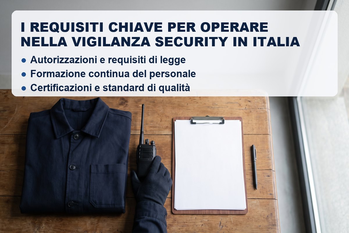 Requisiti normativi vigilanza privata